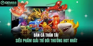 bắn cá thần tài
