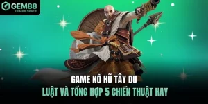Nổ hũ Tây Du