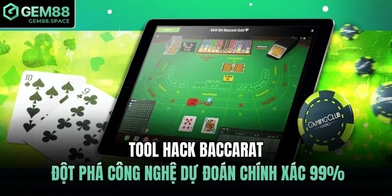 tool hack Baccarat