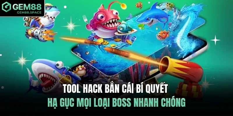 tool hack bắn cá